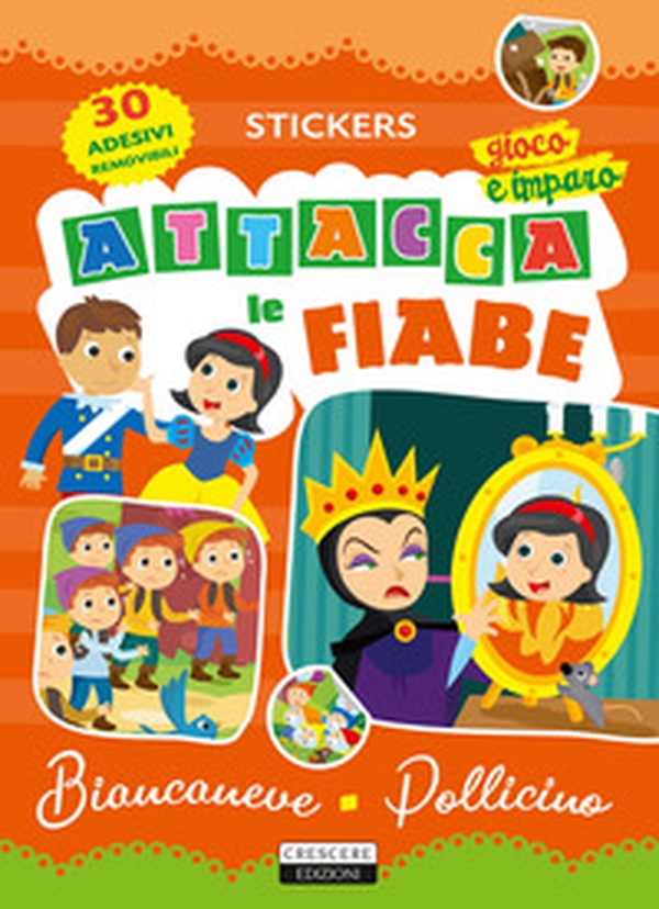 Attacca le fiabe: Biancaneve-Pollicino - Librerie.coop Attacca le fiabe: Biancaneve-Pollicino - Librerie.coop