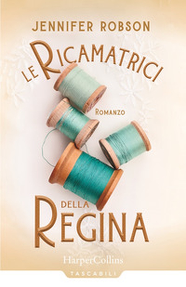 Le ricamatrici della regina - Librerie.coop Le ricamatrici della regina - Librerie.coop