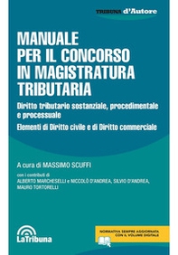 Manuale per il concorso in magistratura tributaria - Librerie.coop