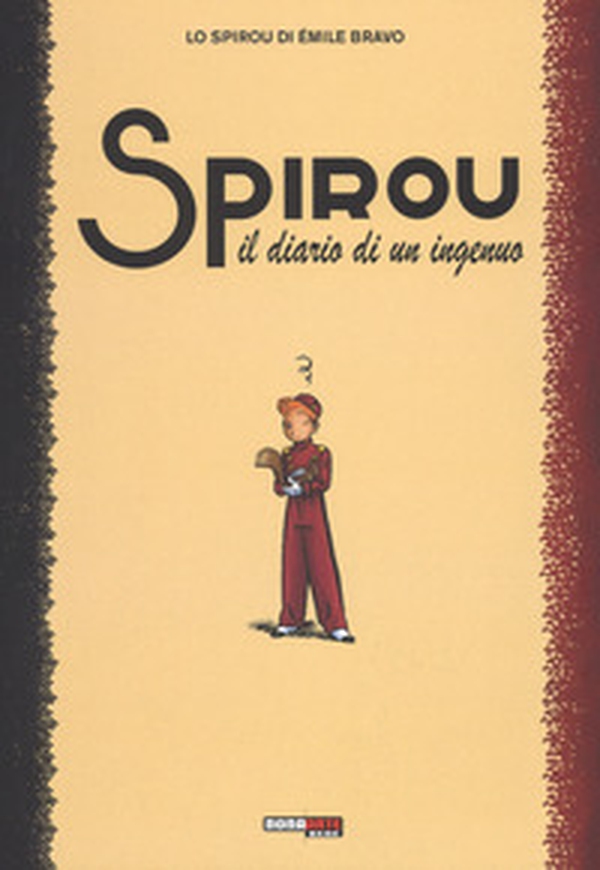 Il diario di un ingenuo. Spirou - Librerie.coop Il diario di un ingenuo. Spirou - Librerie.coop