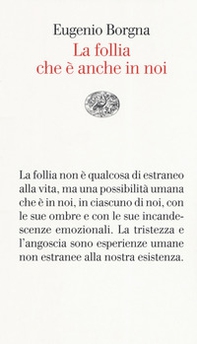 La follia che è anche in noi - Librerie.coop La follia che è anche in noi - Librerie.coop