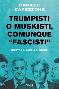 Trumpisti o muskisti, comunque "fascisti" - Librerie.coop