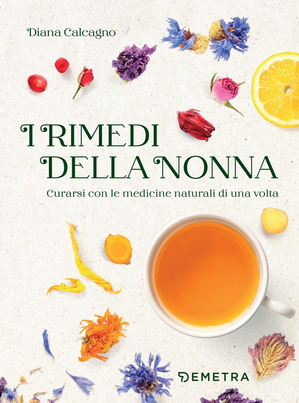 I rimedi della nonna - Librerie.coop I rimedi della nonna - Librerie.coop