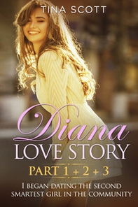 Diana love story. I began dating the second smartest girl in the community - Librerie.coop Diana love story. I began dating the second smartest girl in the community - Librerie.coop
