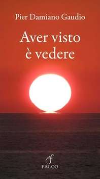 Aver visto è vedere - Librerie.coop