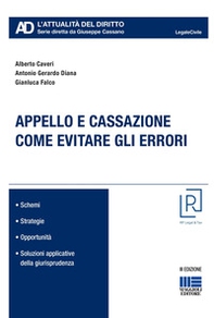 Appello e cassazione. Come evitare gli errori - Librerie.coop