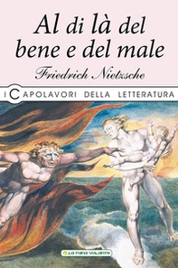 Al di là del bene e del male - Librerie.coop Al di là del bene e del male - Librerie.coop