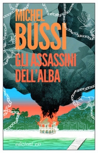Gli assassini dell'alba - Librerie.coop Gli assassini dell'alba - Librerie.coop