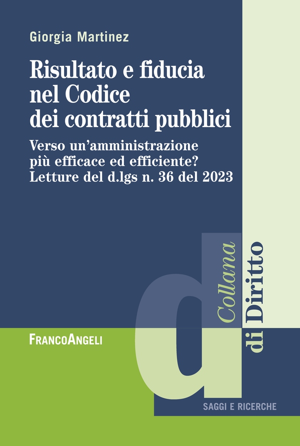 Risultato e fiducia nel Codice dei contratti pubblici - Librerie.coop
