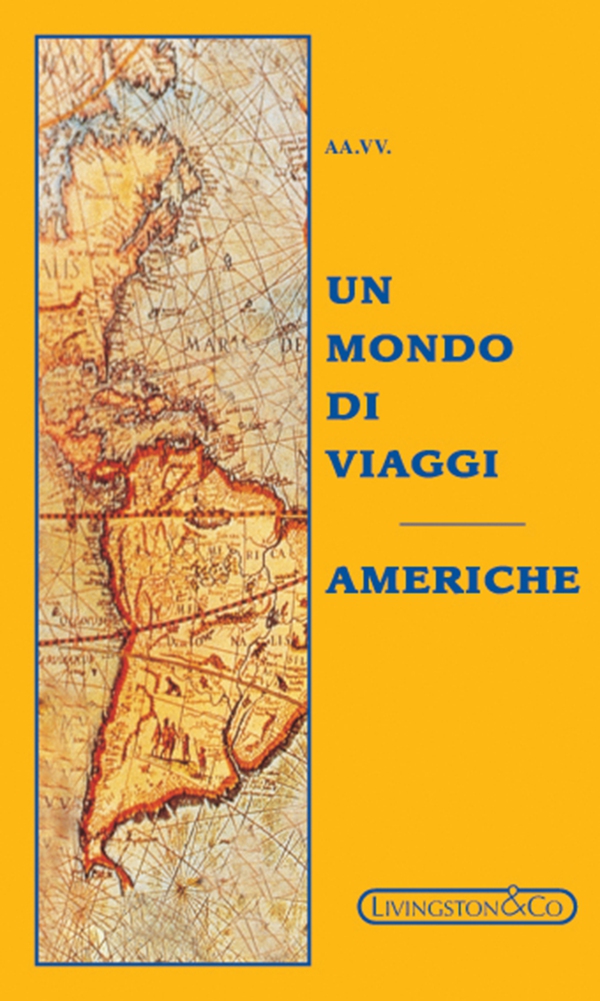 Americhe - Librerie.coop Americhe - Librerie.coop
