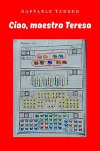 Ciao, maestra Teresa - Librerie.coop Ciao, maestra Teresa - Librerie.coop