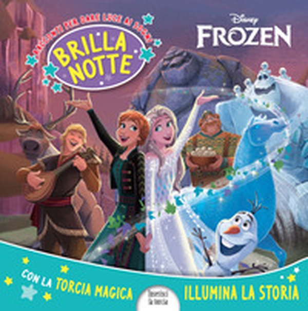 Frozen. Brillanotte. Racconti per dare luce ai sogni - Librerie.coop