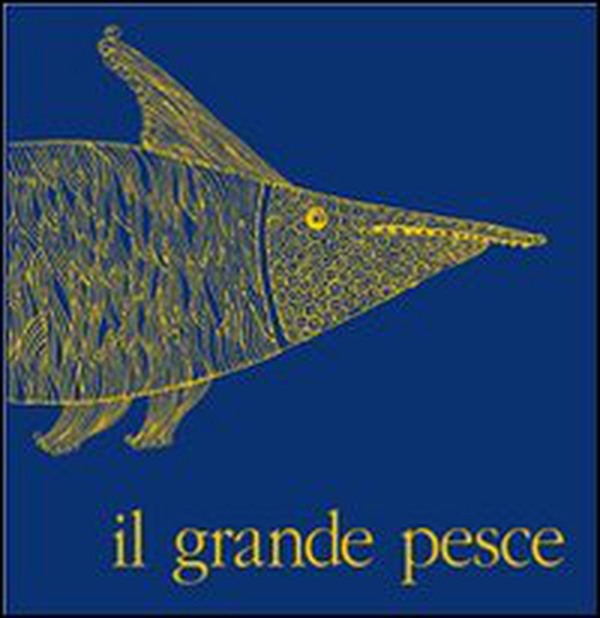 Il grande pesce - Librerie.coop Il grande pesce - Librerie.coop