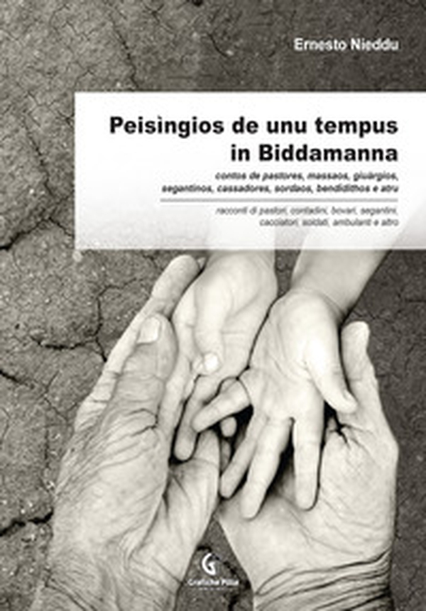 Peisìngios de unu tempus in Biddamanna - Librerie.coop Peisìngios de unu tempus in Biddamanna - Librerie.coop