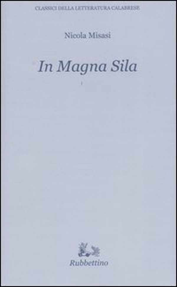 In Magna Sila - Librerie.coop In Magna Sila - Librerie.coop