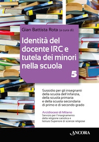 Identità del docente IRC e tutela dei minori nella scuola - Librerie.coop