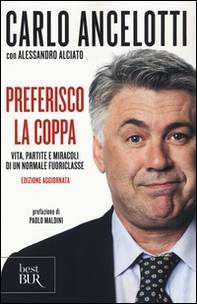 Preferisco la coppa. Vita, partite e miracoli di un normale fuoriclasse - Librerie.coop Preferisco la coppa. Vita, partite e miracoli di un normale fuoriclasse - Librerie.coop