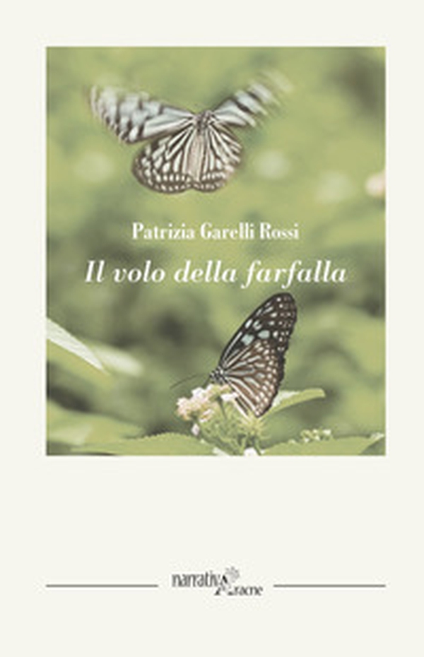 Il volo della farfalla - Librerie.coop Il volo della farfalla - Librerie.coop