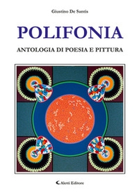 Polifonia. Antologia di poesia e pittura - Librerie.coop