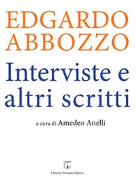 Edgardo Abbozzo. Interviste e altri scritti - Librerie.coop