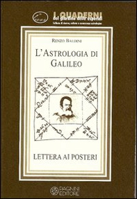 L'astrologia di Galileo. Lettere ai posteri - Librerie.coop