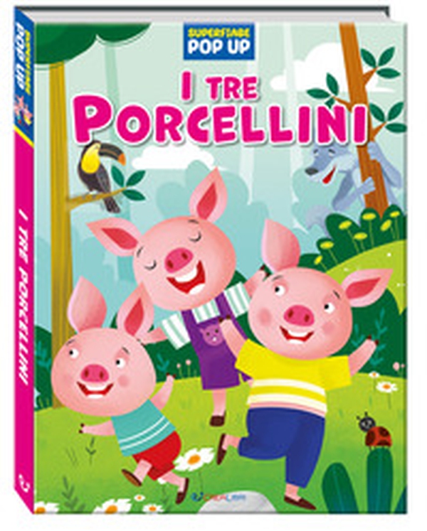 I tre porcellini. Superfiabe pop up - Librerie.coop I tre porcellini. Superfiabe pop up - Librerie.coop
