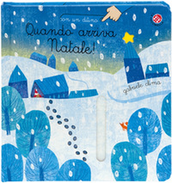 Quando arriva Natale! - Librerie.coop Quando arriva Natale! - Librerie.coop
