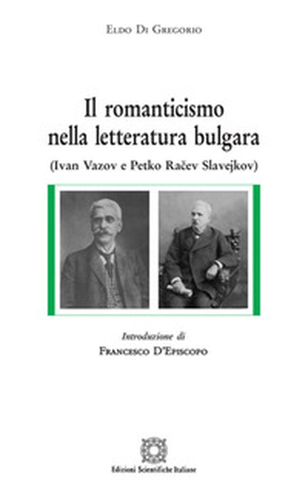 Il romanticismo nella letteratura bulgara - Librerie.coop Il romanticismo nella letteratura bulgara - Librerie.coop
