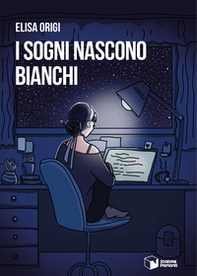 I sogni nascono bianchi - Librerie.coop I sogni nascono bianchi - Librerie.coop