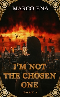 I'm not the chosen one - Librerie.coop I'm not the chosen one - Librerie.coop