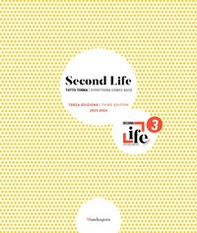 Second life. Tutto torna. Terza edizione 2023-2024. Ediz. italiana e inglese - Librerie.coop