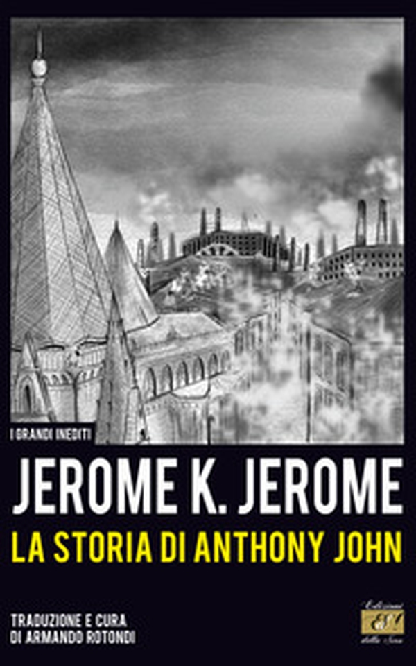 La storia di Anthony John - Librerie.coop La storia di Anthony John - Librerie.coop