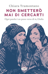Non smetterò mai di cercarti - Librerie.coop Non smetterò mai di cercarti - Librerie.coop