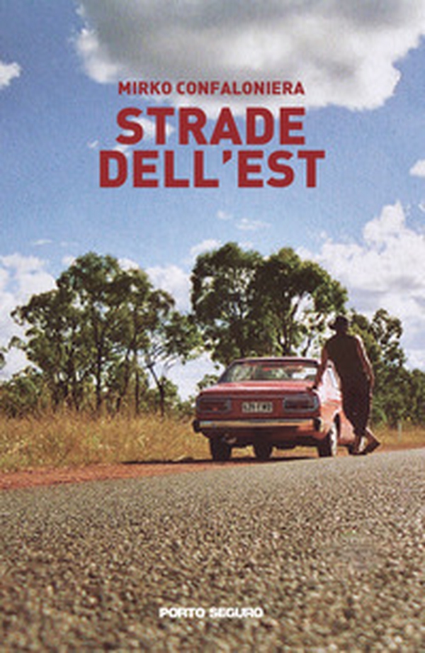 Strade dell'Est - Librerie.coop Strade dell'Est - Librerie.coop
