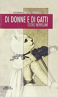 Di donne di gatti. Dieci novelline - Librerie.coop