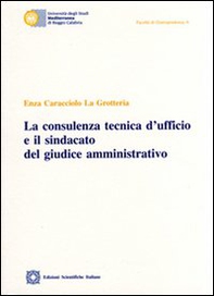 La consulenza tecnica d'ufficio e il sindacato del giudice amministrativo - Librerie.coop