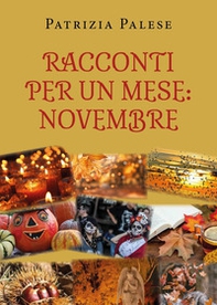 Racconti per un mese: novembre - Librerie.coop Racconti per un mese: novembre - Librerie.coop