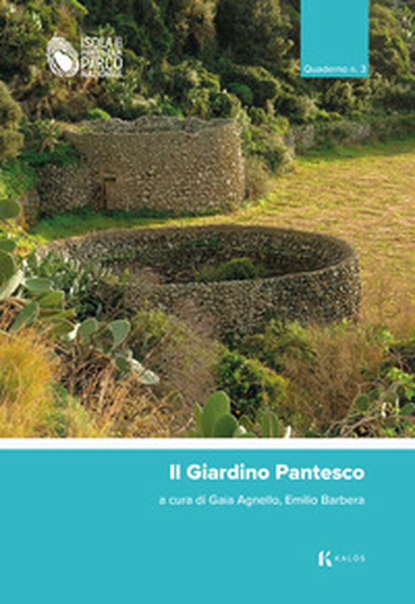 Il Giardino Pantesco. Quaderno - Vol. 3 - Librerie.coop Il Giardino Pantesco. Quaderno - Vol. 3 - Librerie.coop