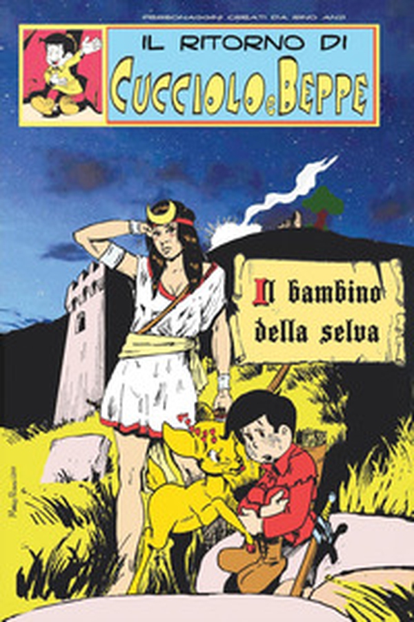 Il ritorno di Cucciolo e Beppe. Il bambino della selva - Librerie.coop Il ritorno di Cucciolo e Beppe. Il bambino della selva - Librerie.coop