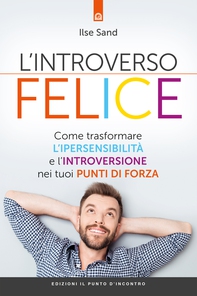 L'introverso felice - Librerie.coop L'introverso felice - Librerie.coop