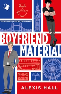 Boyfriend material. Ediz. italiana - Librerie.coop