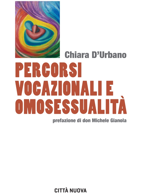 Percorsi vocazionali e omosessualità - Librerie.coop Percorsi vocazionali e omosessualità - Librerie.coop