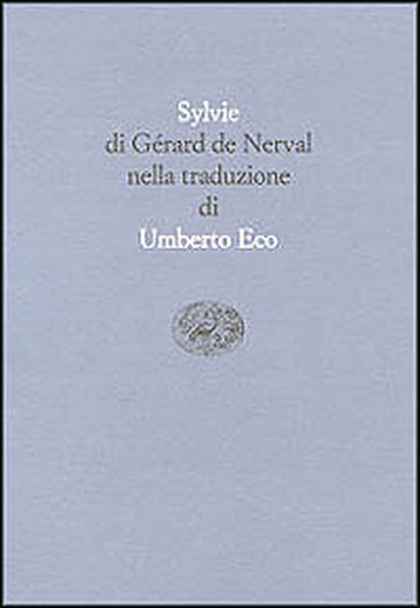Sylvie. Testo francese a fronte - Librerie.coop Sylvie. Testo francese a fronte - Librerie.coop