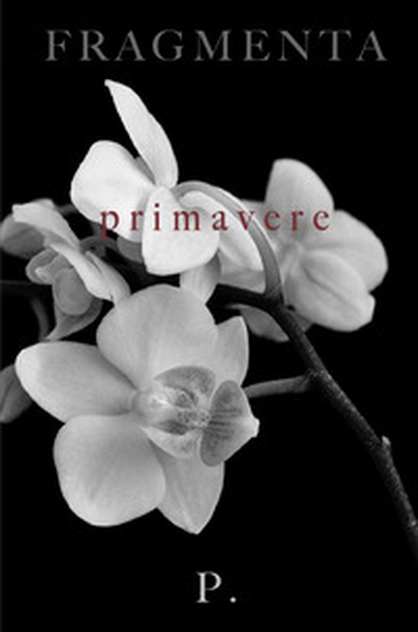Fragmenta. Primavere - Librerie.coop Fragmenta. Primavere - Librerie.coop