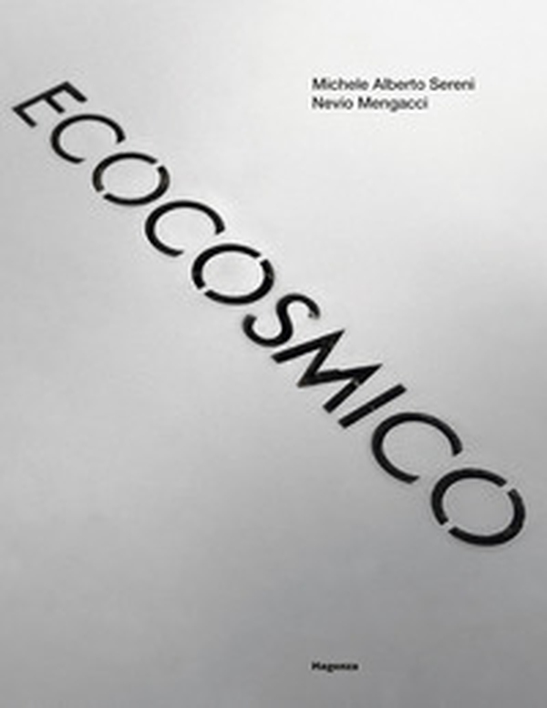 Ecocosmico. Dalle sculture nella città all'arte delle comunità. Il Quartiere 10, Villa San Martino - Librerie.coop Ecocosmico. Dalle sculture nella città all'arte delle comunità. Il Quartiere 10, Villa San Martino - Librerie.coop
