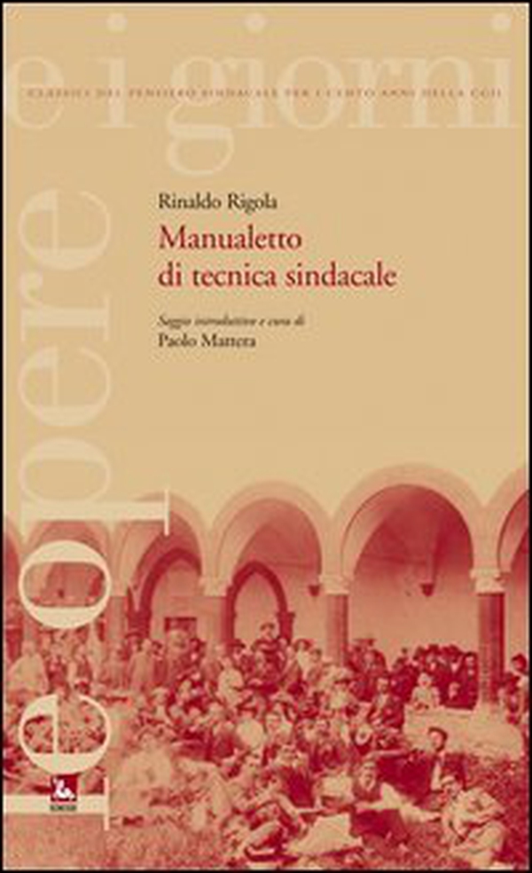Manualetto di tecnica sindacale - Librerie.coop Manualetto di tecnica sindacale - Librerie.coop