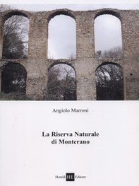 La riserva naturale di Monterano - Librerie.coop La riserva naturale di Monterano - Librerie.coop