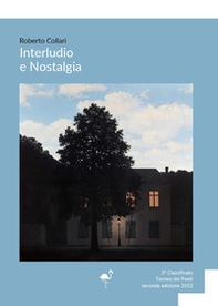 Interludio e nostalgia - Librerie.coop Interludio e nostalgia - Librerie.coop