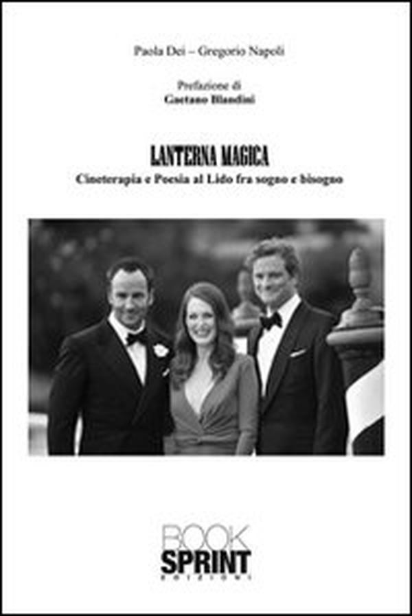 Lanterna magica. Cineterapia e poesia al Lido fra sogno e bisogno - Librerie.coop Lanterna magica. Cineterapia e poesia al Lido fra sogno e bisogno - Librerie.coop