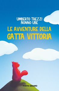 Le avventure della gatta Vittoria - Librerie.coop